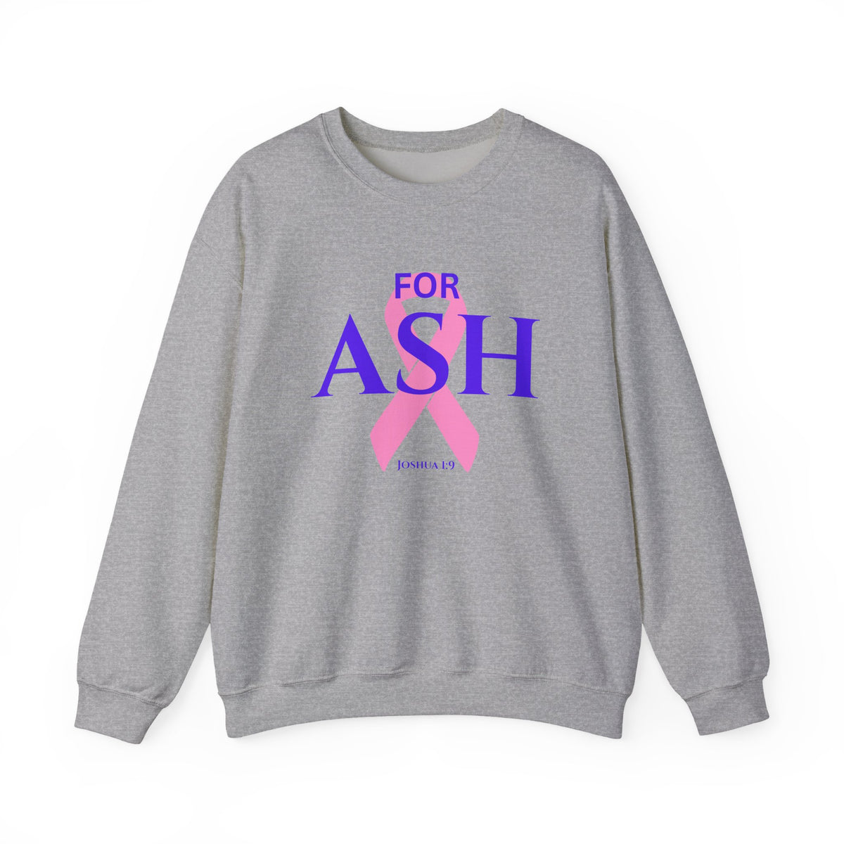 “For Ash” Fight Crewneck (Joshua 1:9)