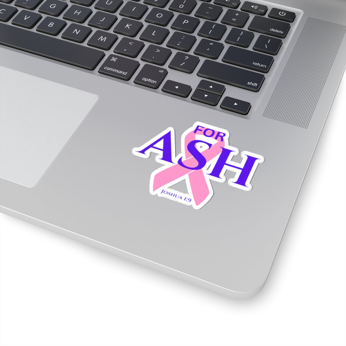 “For Ash” Kickoff Sticker (Joshua 1:9)