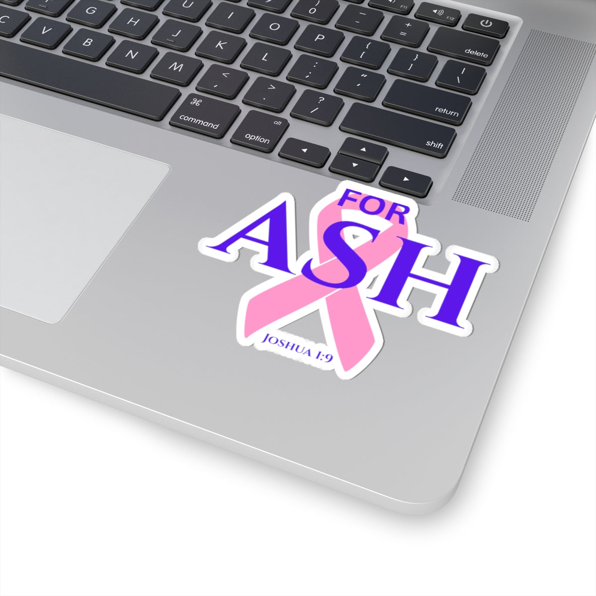 “For Ash” Kickoff Sticker (Joshua 1:9)