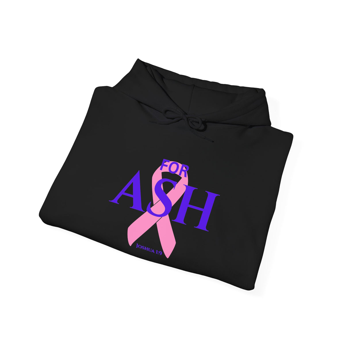 “For Ash” Fight Hoodie (Joshua 1:9)