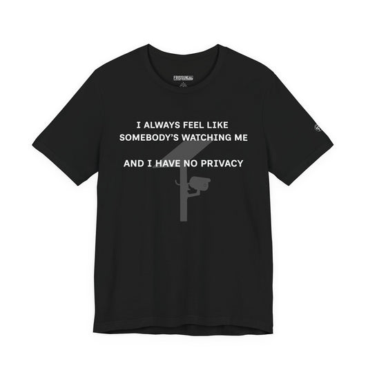 Somebody' Watching '84 Tee
