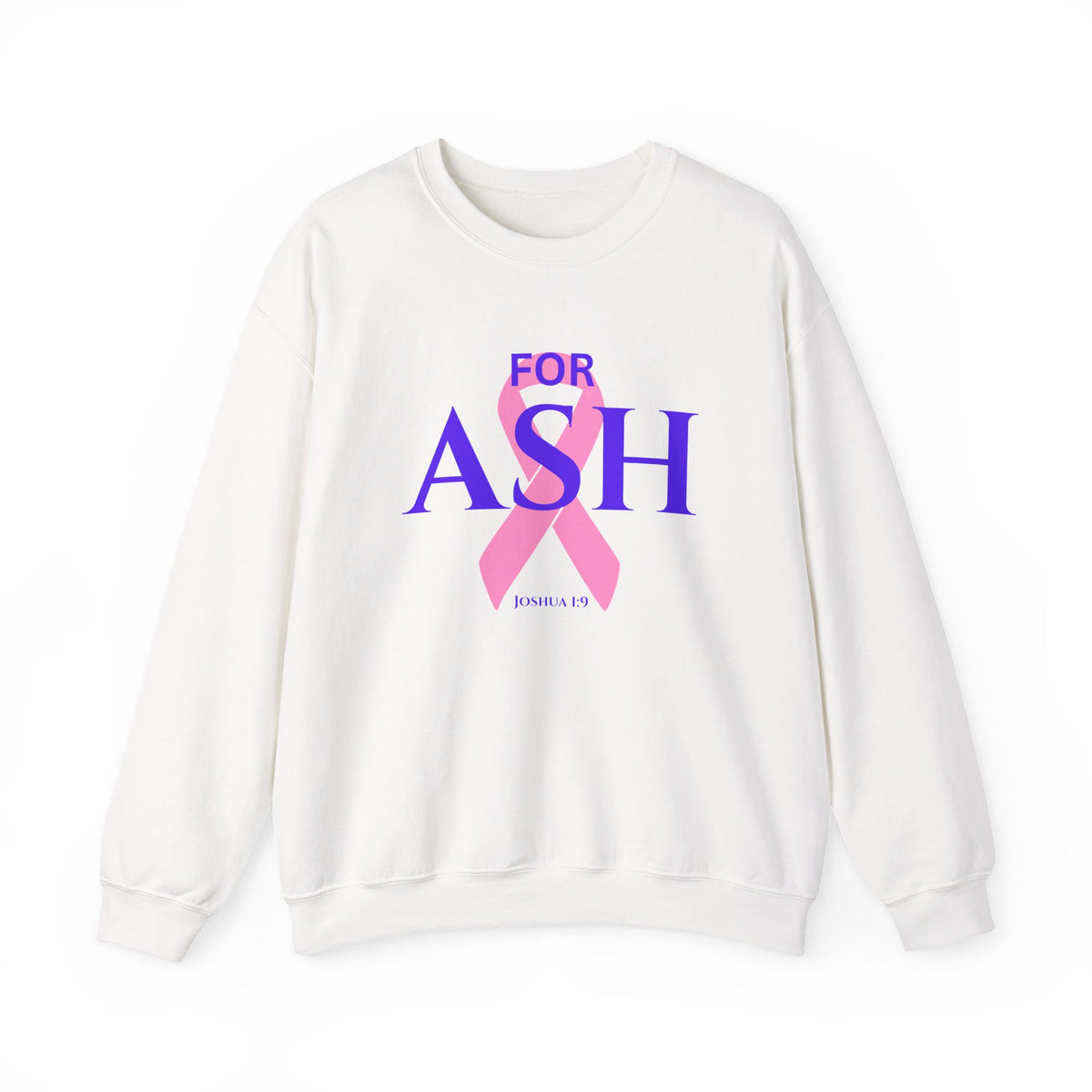 “For Ash” Fight Crewneck (Joshua 1:9)